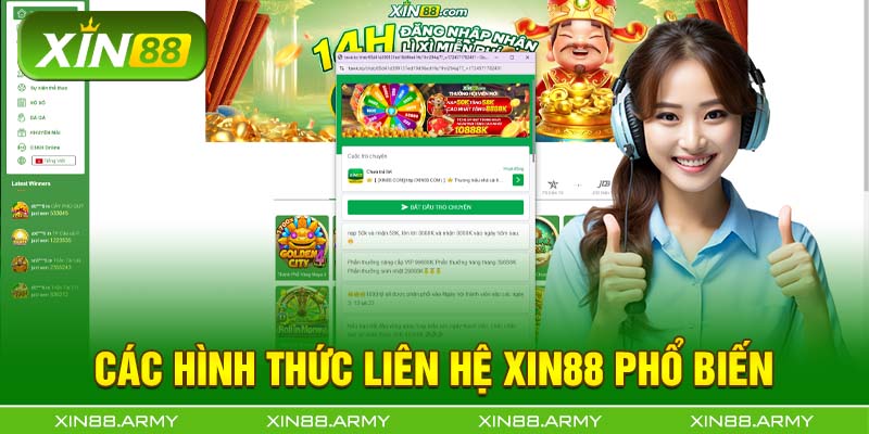 Các hình thức liên hệ Xin88 phổ biến